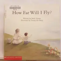 在飛比找蝦皮購物優惠-二手書📗英文繪本How Far Will I Fly?//Y