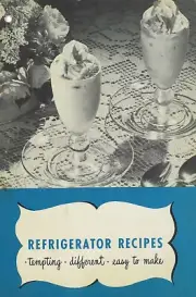 IH International Harvester Refrigerator Recipes Tempting Different Easy to Make