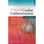 INTRODUCTORY GUIDE TO CARDIAC CATHETERIZATION