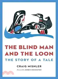 在飛比找三民網路書店優惠-The Blind Man and the Loon ― T