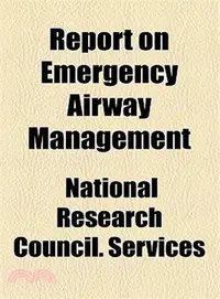 在飛比找三民網路書店優惠-Report on Emergency Airway Man