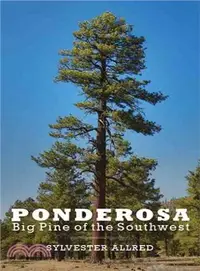 在飛比找三民網路書店優惠-Ponderosa ― Big Pine of the So