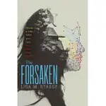 THE FORSAKEN