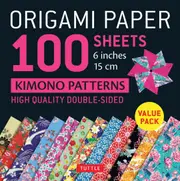 Origami Paper 100 sheets Kimono Patterns 6" (15 cm)