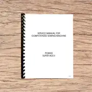 Brother Super Ace 1 Sewing Machine Service Manual Printed and Comb Bound