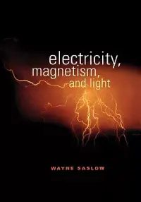 在飛比找博客來優惠-Electricity, Magnetism, and Li