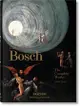 Hieronymus Bosch: The Complete Works