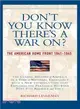 Don't You Know There's a War On? ─ The American Home Front, 1941-1945