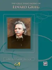 ALFRED THE GREAT PIANO WORKS OF EDVARD GRIEG MUSIC BOOK A BELWIN CLASSIC EDITION