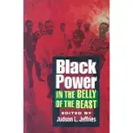 BLACK POWER IN THE BELLY OF THE BEAST