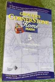 Groliers Cornerstone Home Math Grades 5-6 Vol 5 ~ Whole Numbers- New Sealed