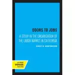 DOORS TO JOBS: A STUDY IN THE ORGANIZATION OF THE LABOR MARKET IN CALIFORNIA