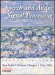 SPEECH AND AUDIO SIGNAL PROCESSING：PROCESSING AND PERCEPTION OF SPEECH AND MUSIC, SECOND EDITION