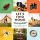 Let’s Find Momo Outdoors! A Hide-and-Seek Adventure with Momo and Boo