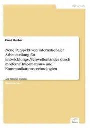 Neue Perspektiven internationaler Arbeitsteilung fr Entwicklungs-/Schwellenlnder