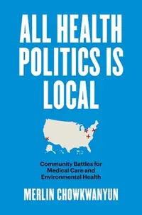 在飛比找誠品線上優惠-All Health Politics Is Local: 