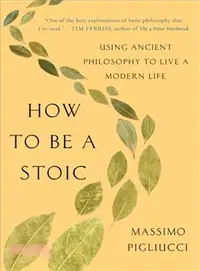 在飛比找三民網路書店優惠-How to Be a Stoic ─ Using Anci