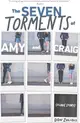 The Seven Torments of Amy and Craig ― A Love Story