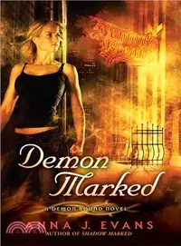 在飛比找三民網路書店優惠-Demon Marked: A Demon Bound No