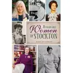 REMARKABLE WOMEN OF STOCKTON