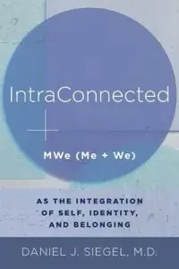 在飛比找博客來優惠-Intraconnected: Me + We = Mwe