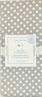 NEW Pottery Barn Kids Gray/White Mini Dot Crib Fitted Sheet, Unisex