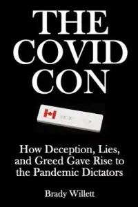 在飛比找博客來優惠-The Covid Con: How Deception, 