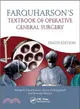 Farquharson's Textbook of Operative General Surgery