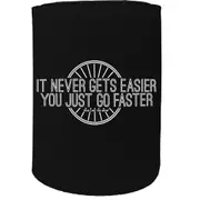 Alcohol Stubby Holder - It Never Gets Easier Cycling - Funny Novelty Birthday Gift Joke Beer Can Bottle