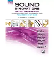Sound Innovations Ensemble Development for Advanced Concert Band