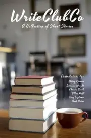 WriteClubCo: A Collection of Short Stories by Kelsey Kramer (English) Paperback