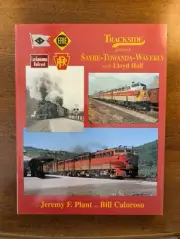 Trackside Around Sayre Towanda Waverly with Lloyd Hall *mint condition*