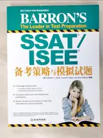 【書寶二手書T5／進修考試_DDN】SSAT/ISEE備考策略與模擬試題_簡體_（美）KATHLEEN J.ELLIOTT，CARMEN GERACI，DAVID EBNER