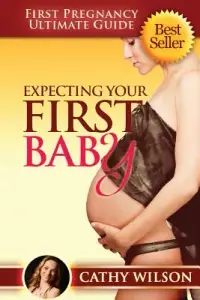 在飛比找博客來優惠-Expecting Your First Baby: Fir