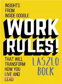 在飛比找三民網路書店優惠-Work Rules!: Insights from Ins