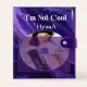 金泫雅 HYUNA - I’M NOT COOL (7TH MINI ALBUM) 迷你七輯 (韓國進口版)