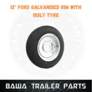 SUNRAYSIA 13" GALVANISED FORD RIM WITH 155 LT TYRE ! Trailer Parts
