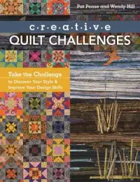 在飛比找博客來優惠-Creative Quilt Challenges: Tak