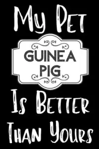 在飛比找博客來優惠-My Pet Guinea PIg Is Better Th