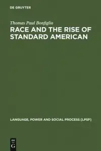 在飛比找博客來優惠-Race and the Rise of Standard 