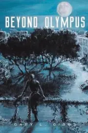 Beyond Olympus by Gary L. Gibbs (English) Paperback Book