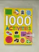 【書寶二手書T5／少年童書_HY7】1000 Activities_Priddy Roger