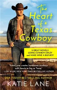 在飛比找三民網路書店優惠-The Heart of a Texas Cowboy : 