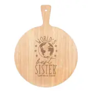 World's Best Sister Pizza Board Paddle Wooden Funny Gift Present