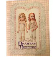 Vtg 1999 Peck Aubry PAPER DOLLS Dearest Dollies Grandmother’s Attic UNCUT