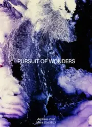 Andreas Züst: Pursuit of Wonders by Andreas Züst [Hardback]