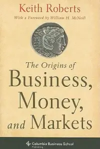 在飛比找博客來優惠-The Origins of Business, Money