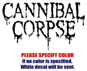 CANNIBAL CORPSE Band Graphic Die Cut decal sticker Car Truck Boat Window 12"