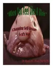 When You Feel Like a Blob: Changing Self-Image God's Way (HEBREW VERSION) by Dr