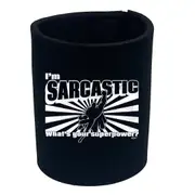 Im Sarcastic Whats Your Superpower - Funny Novelty Stubby Holder